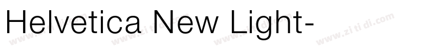 Helvetica New Light字体转换 Helvetica New Light字体转换